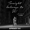 Jeremih – Tonight Belongs To U! (Afrojack Remix) mp3