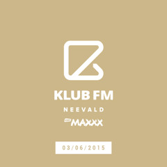 neeVald - Klub Fm - RMF MAXXX 20150603