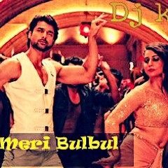 Nach meri bulbul .... Dj Kush