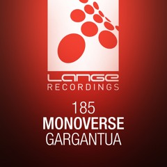 Monoverse - Gargantua (Original Mix) [OUT NOW]