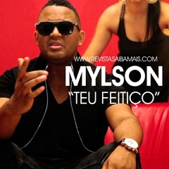 Mylson  “Teu Feitiço”