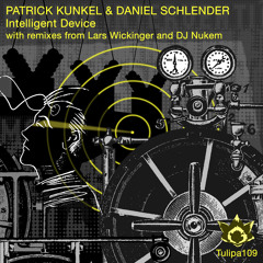 Patrick Kunkel & Daniel Schlender:  Intelligent Device (Lars Wickinger Remix) / Snippet