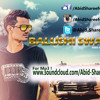 Swag May Balochi By Abby Mp3