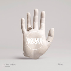 Chet Faker - Blush (Boiler Room Mix)