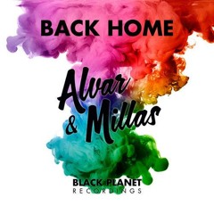Alvar & Millas - Back Home