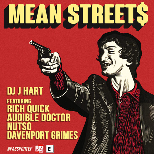 DJ J Hart - Mean Street$ ft. Rich Quick, Audible Doctor, Nutso & Davenport Grimes [DJBooth Premiere]