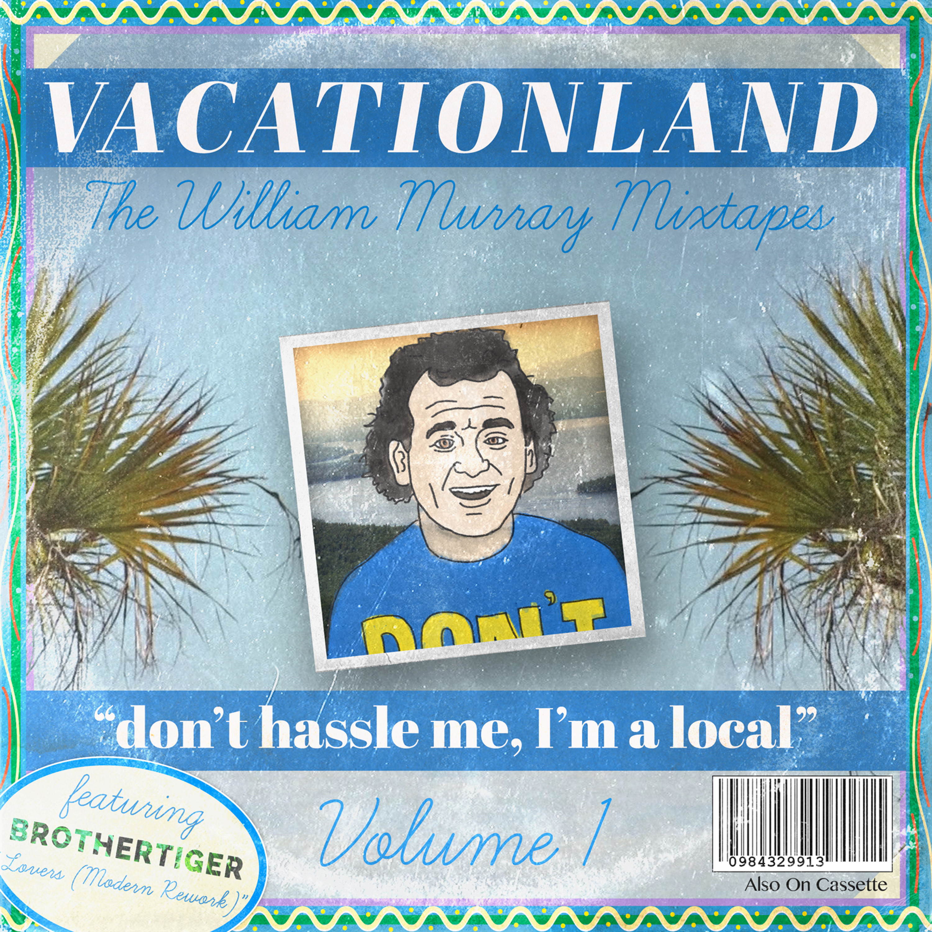 Vacationland Mixtapes