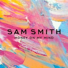 Sam Smith - Money On My Mind (Win & Woo Remix)
