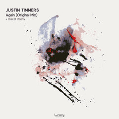 Justin Timmers - Again (Dulcet Remix) Preview
