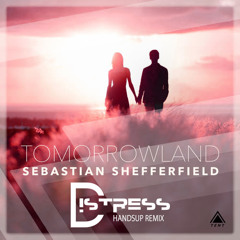 Sebastian Shefferfield - Tomorrowland (Remix Contest Distress)