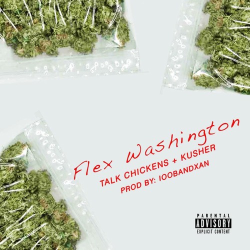 Flex Washington(prod. by 100bandXan)