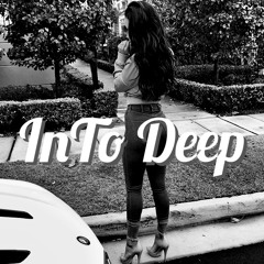 The Weeknd - Drunk In Love (InTo Deep Remix)