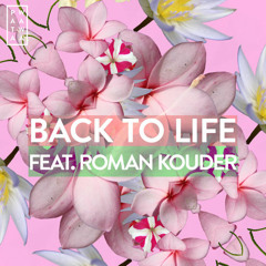 Patawawa - Back To Life ft. Roman Kouder