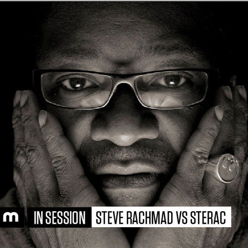 In Session: Steve Rachmad Vs Sterac