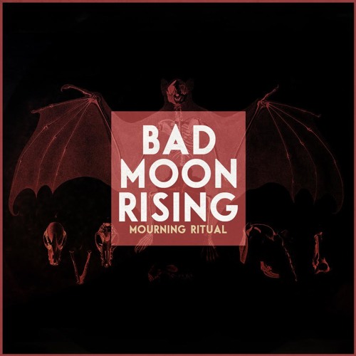 Moon rising перевод. Bad Moon Rising «Bad Moon Rising». Mourning Ritual Bad Moon Rising (ft. Peter Dreimanis). Обложка the Bad Moon Rising. Bad Moon Rising 1991.