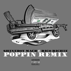 Shineboy Mack & Rico Richie - Poppin