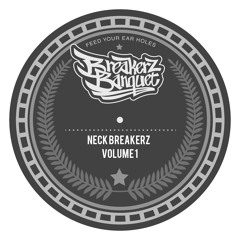 Neck Breakerz Volume 1.