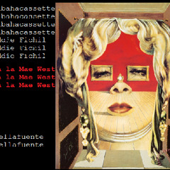 En la Mae West -  Dellafuente (Albahacassette+Eddi Circa)