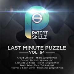 Thomas E & Siim Griffel - Resonance (Original Mix)Last Minute Puzzle Vol.64