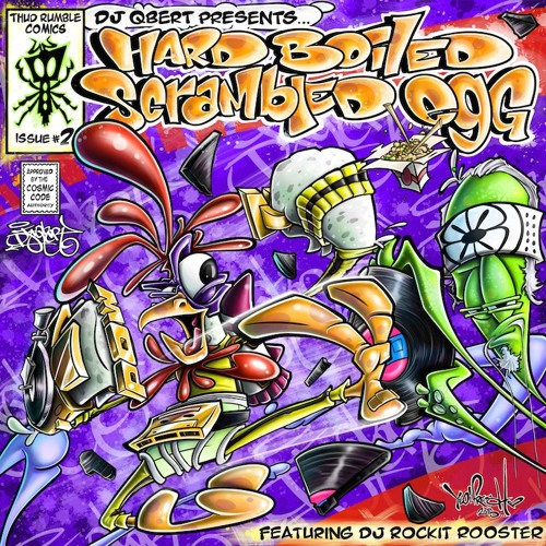 PREMIERE: DJ QBert "Hard Boiled Scrambled Egg Break Mix Part 2" ft. DJ Rockit Rooster