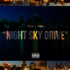 Night Sky Drive w/ Damali (Prod. By Toyeast)