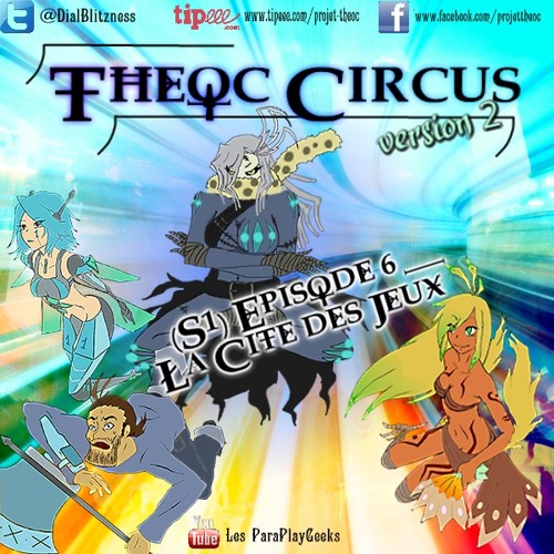 Stream Dial Blitzness | Listen to Theoc Circus, la saga MP3 humoristique  playlist online for free on SoundCloud