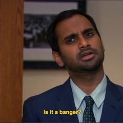 Is it a Banger?