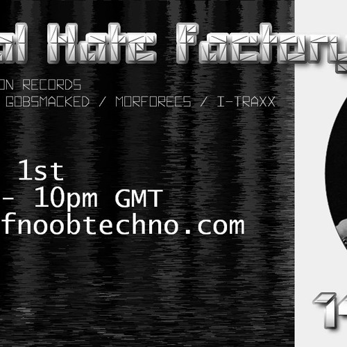 Artificial Hate Factory #014 -14anger |presented By Doller Bitte & Lex Gorecore|