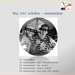 brq 106 - 04 ucleden - summerjam (juno6 remix)