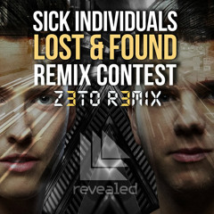 Sick Individuals - Lost & Found (Z3TO Remix)