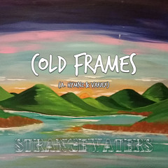 Cold Frames - Senses Connected (prod. Slewage)
