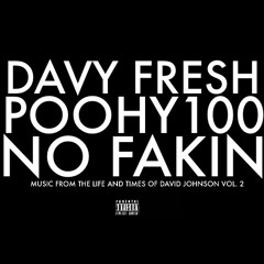 No Fakin (feat. PoohY100)