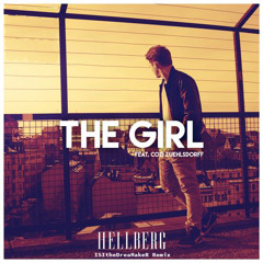 Hellberg feat. Cozi Zuehlsdorff - The Girl - Isithedreamaker Remix