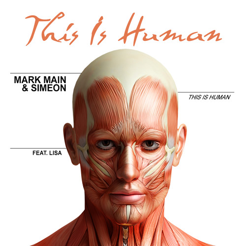 Mark Main & Simeon [feat. Lisa] - This Is Human (Instrumental)