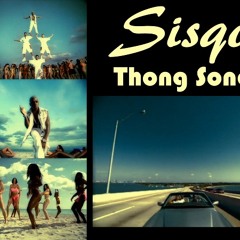 Thong Song - @CKid_908