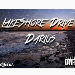 Darius ft Skyy "LakeShore Drive"