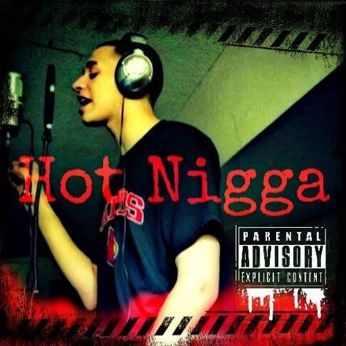 Hot N*gga Remix (Prod By. Jahlil Beats) (2014)