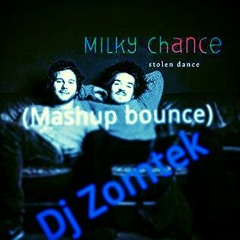 Milky Chance, Stolen Dance-DJ Gil Hdz-(Mashup Bounce)