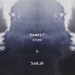Honest (Prod. By Sam Baker) Ft. SaeLah (Unofficial Remix)