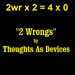 2 Wrongs -demo-
