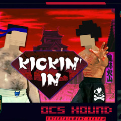 KICKIN' IN Ft. GRZLY (Prod. TEK.LUN)