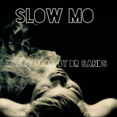 Slo - Mo