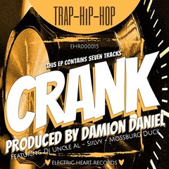 Damion Daniel, Dj Uncle Al - Crank (No Hype Edit)