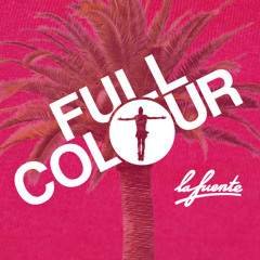 La Fuente presents Full Colour Tropical Berry