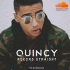 Quincy - Record Straight WWW.SMASHTUNES.BIZ