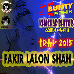 Khachar Bhitor Ochin Pakhi - DMC Bunty Remix [Trap 2015]
