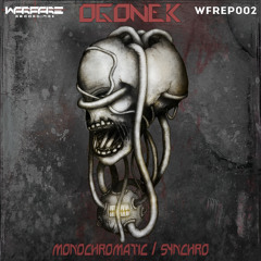 Ogonek - Monochromatic (WFREP002)