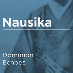 Nausika - Echoes (out now on Blu Mar Ten Music)