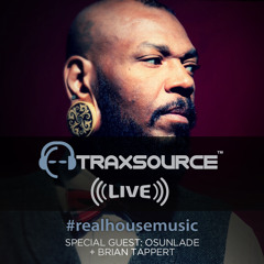 Traxsource LIVE! #17 with Osunlade