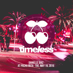 Danielle Diaz - PACHA, Ibiza / 11.05.2015